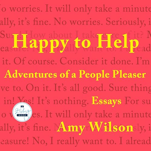 Happy to Help By Amy Wilson